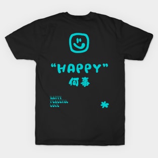 Happy Peaceful Love #5 T-Shirt